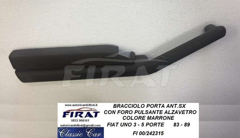 BRACCIOLO PORTA ANT.SX FIAT UNO 83 - 89 3 - 5 PORTE MARRO' C.F.